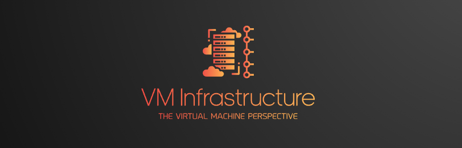 VM Infrastructure